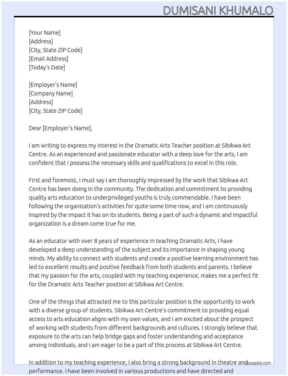 Dramatic Arts teacher  At Sibikwa Art Centre  Cover Letter