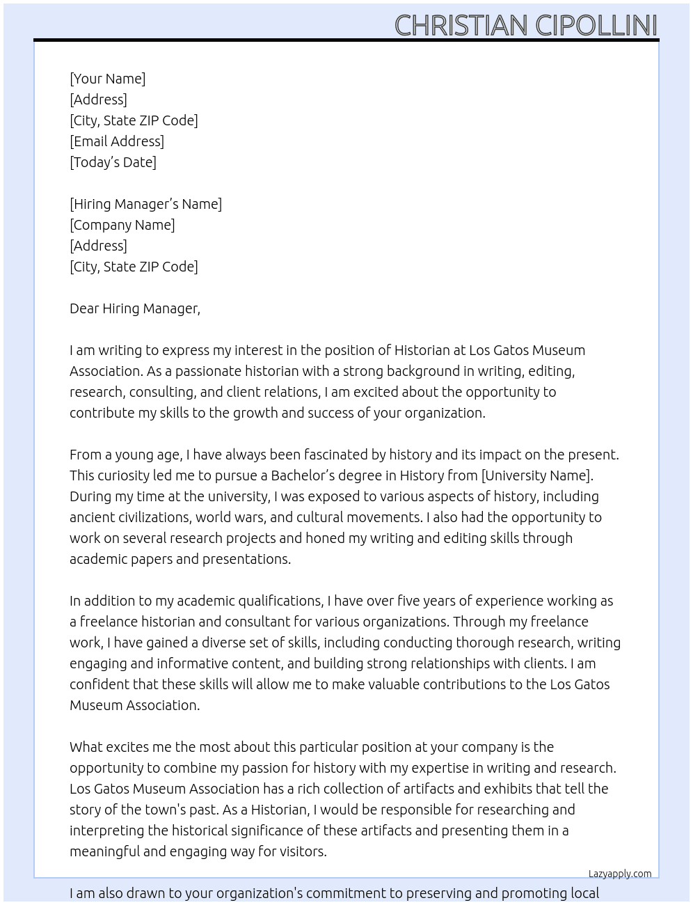 Historian At Los Gatos Museum Association Cover Letter
