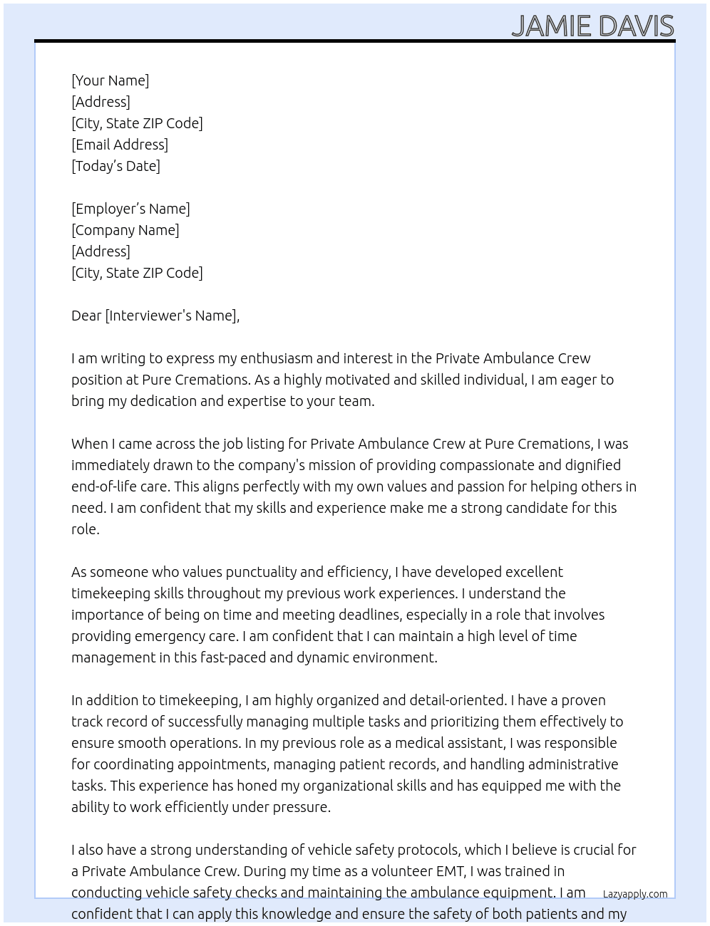 Private ambulance crew At Pure cremations Cover Letter