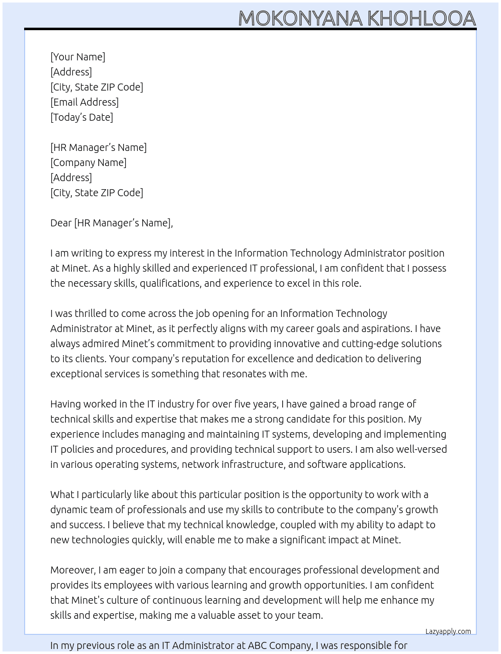 Information Technology Administrator At Minet Cover Letter