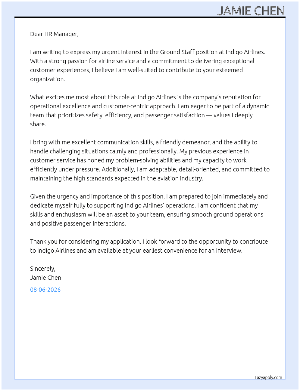 Ground staff  At Indigo airlines  Cover Letter