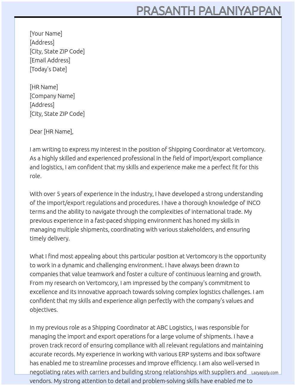 Shipping Coordinator  At Vertomcory Cover Letter