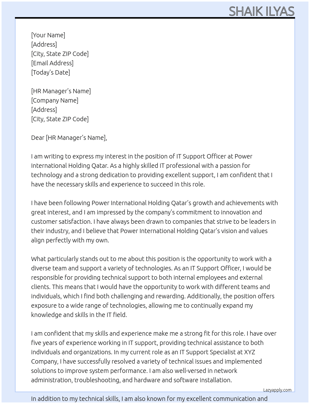 IT SUPPORT OFFICER At Power International Holding Qatar  Cover Letter
