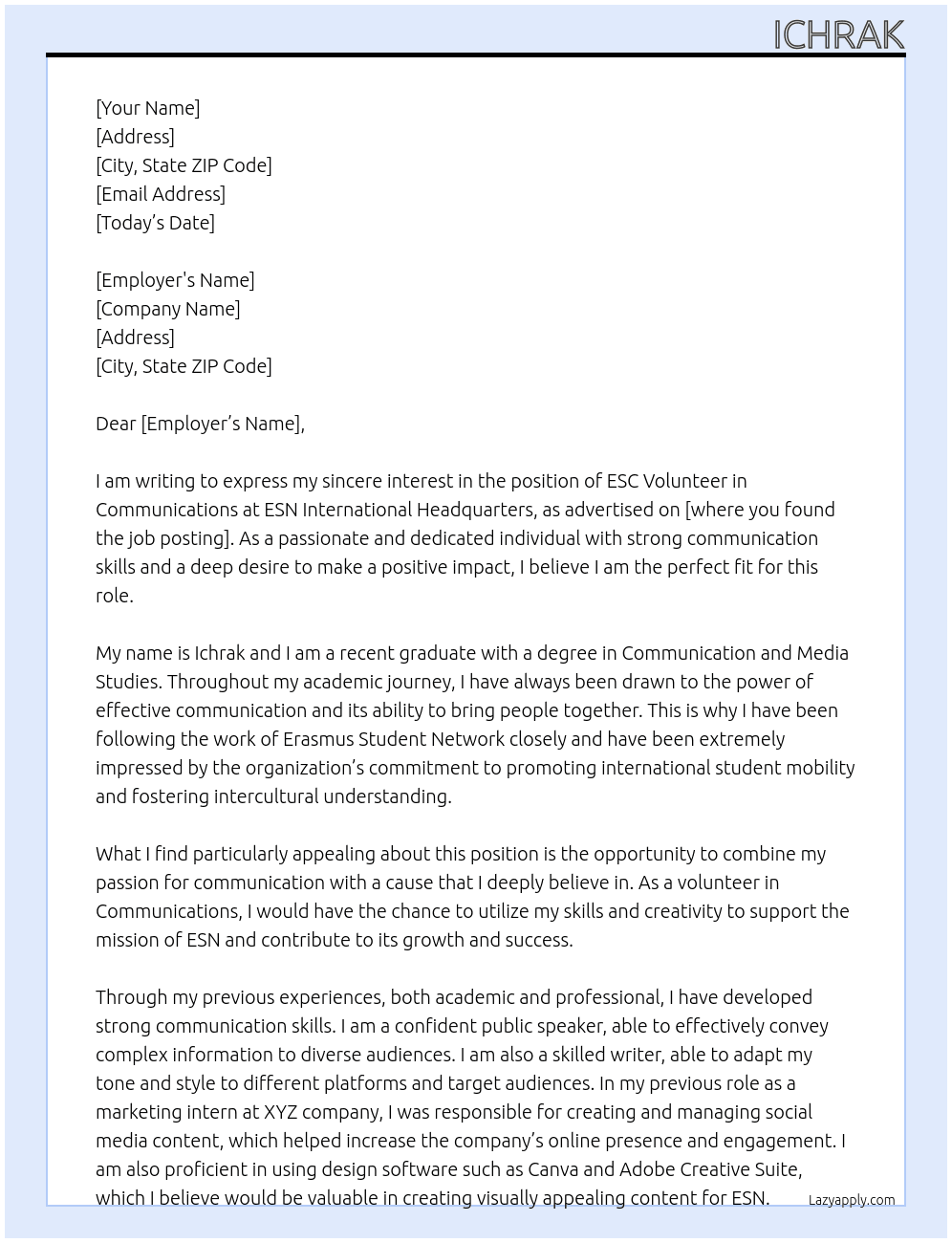 ESC Volunteer in Communications at ESN International Headquarters At Erasmus Student Network Cover Letter