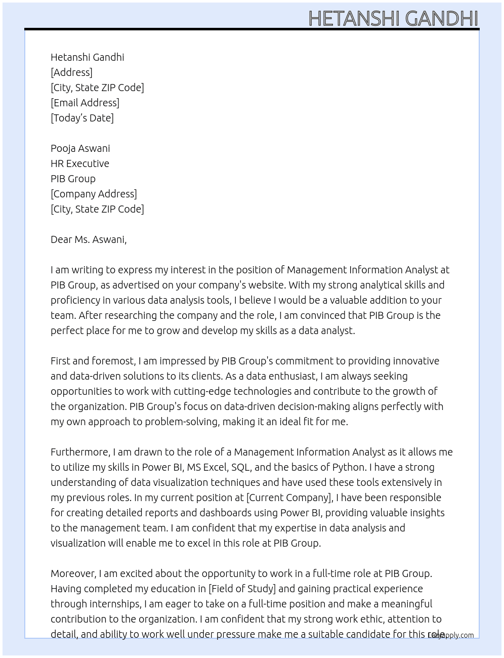 Management Information Analyst  At PIB Group  Cover Letter