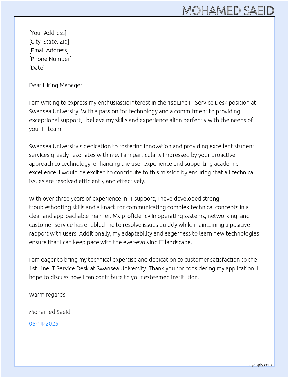 1st line it service desk At Swansea University Cover Letter