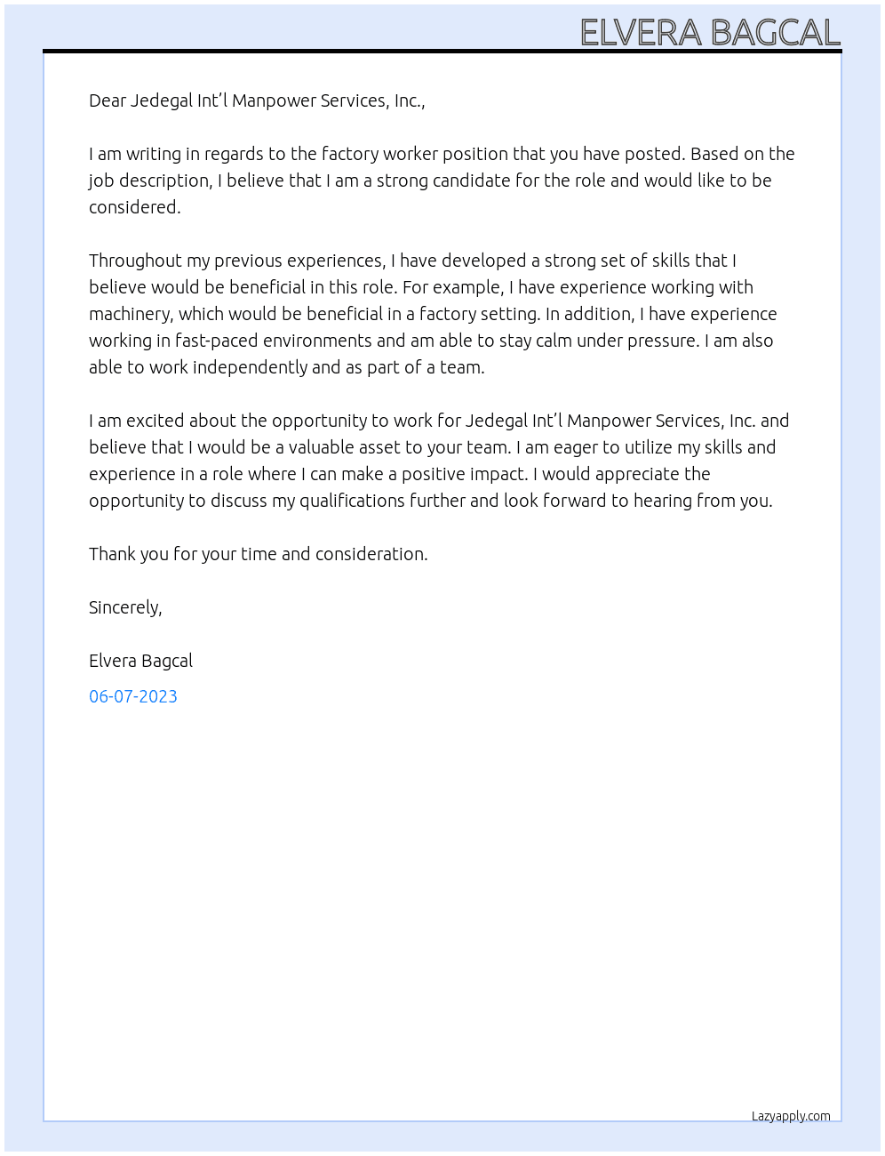 Factory worker At JEDEGAL INT’L MANPOWER SERVICES, INC. Cover Letter