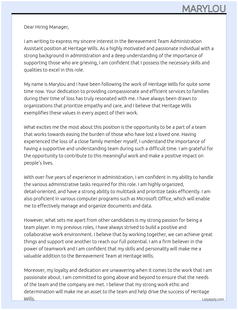 Bereavement team administration assistant  At Heritage wills Cover Letter
