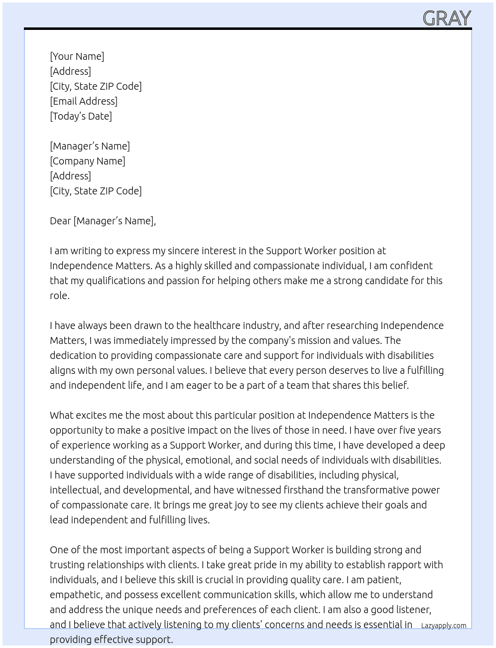 Support worker  At Independence matters  Cover Letter