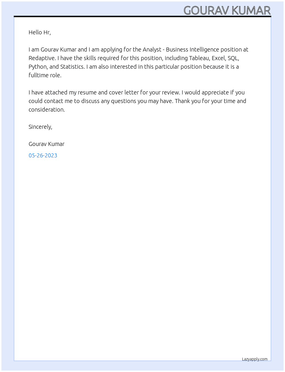Analyst - Business Intelligence At Redaptive Cover Letter