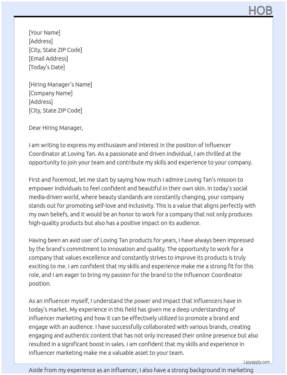 Influencer Coordinator At Loving Tan Cover Letter