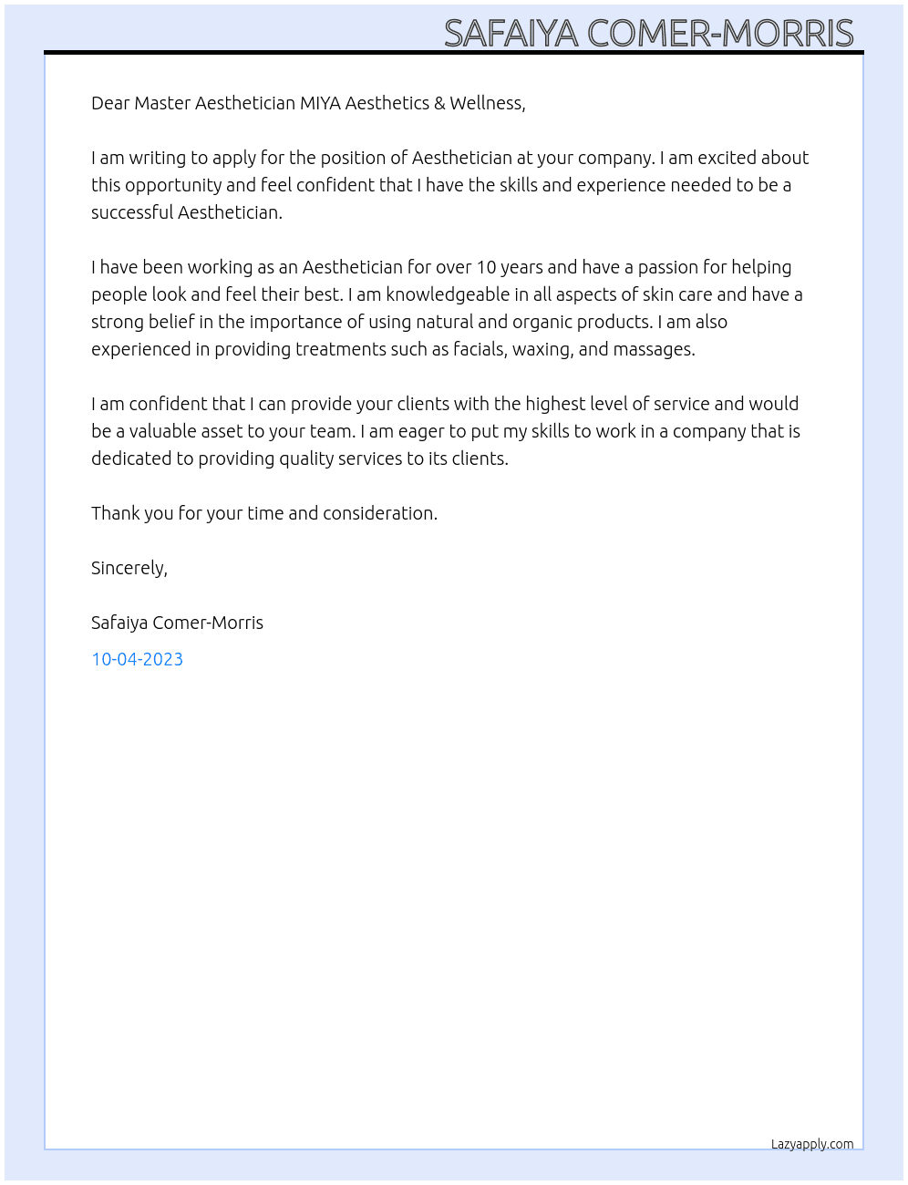 Aesthetician  At Master Aesthetician MIYA Aesthetics & Wellness Cover Letter