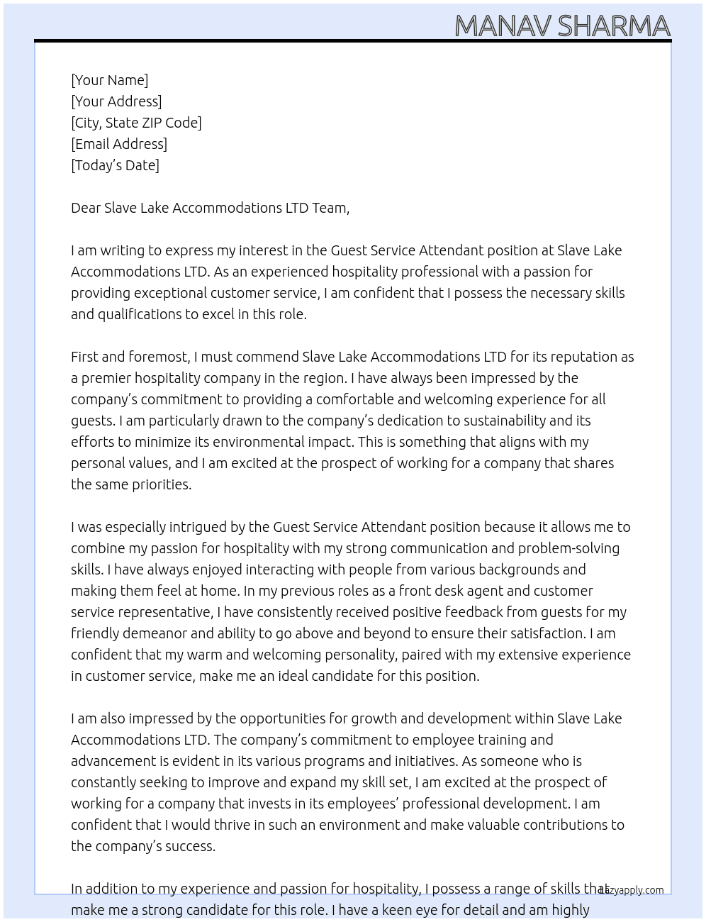 Guest service attendant At Slave Lake Accommodations LTD Cover Letter