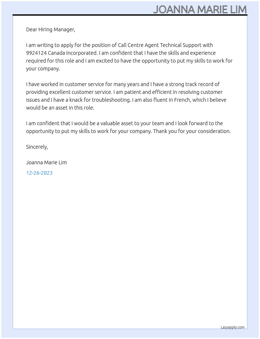 Call centre agent technical support  At 9924124 Canada Incorporated Cover Letter