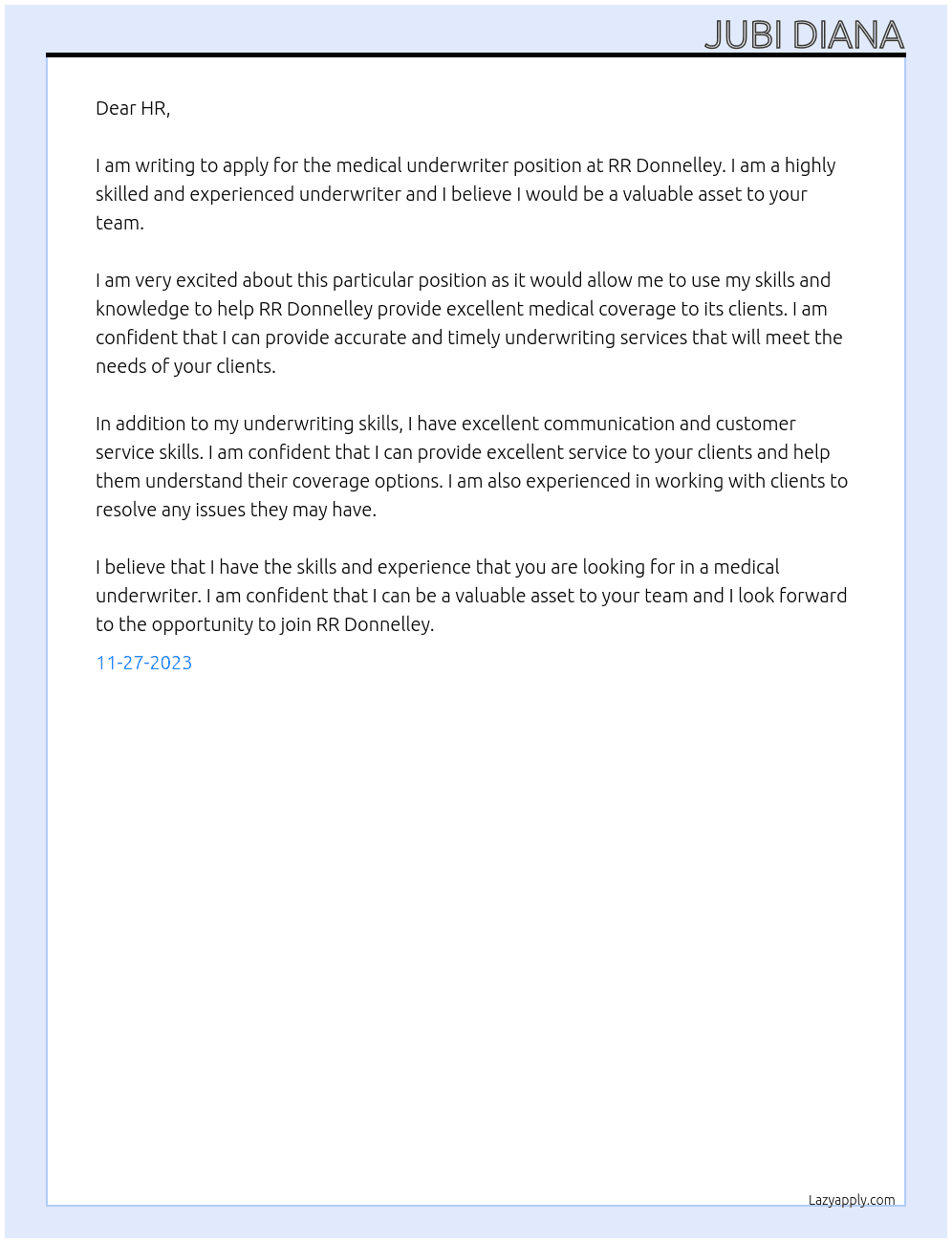 medical underwriter At RR Donnelley Cover Letter