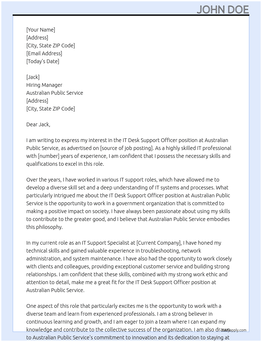 It desk support officer At Australian Public Service  Cover Letter