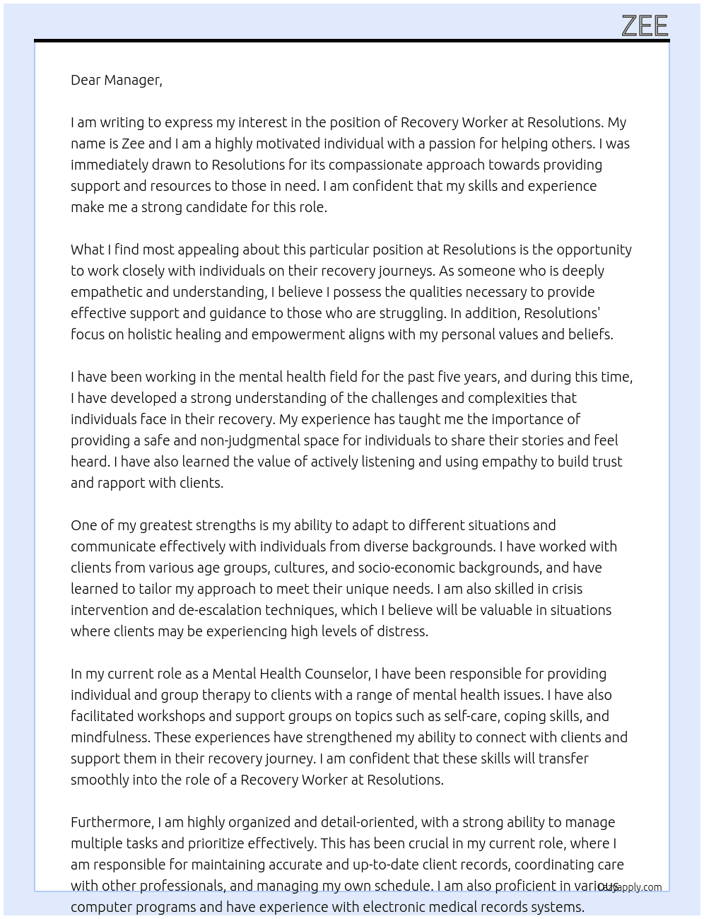Recovery Worker At Resolutions Cover Letter