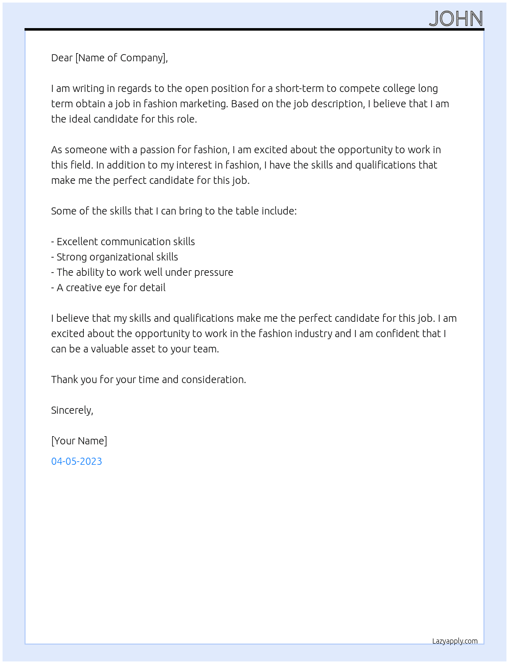 Short-term to compete college long term obtain a job in fashion marketing At educational Cover Letter