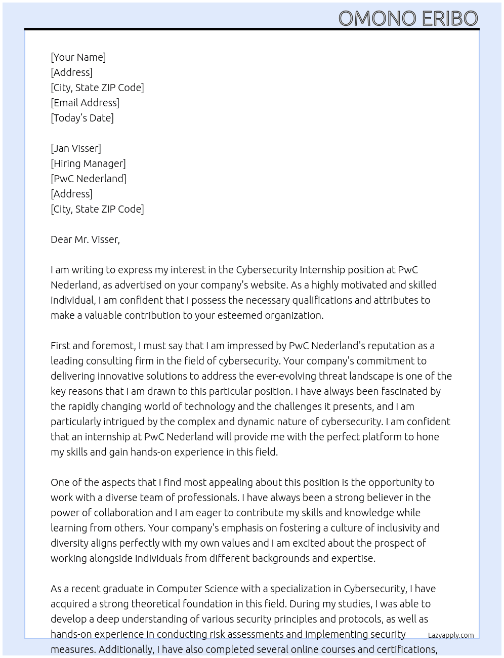 Cybersecurity internship At PwC Nederland Cover Letter