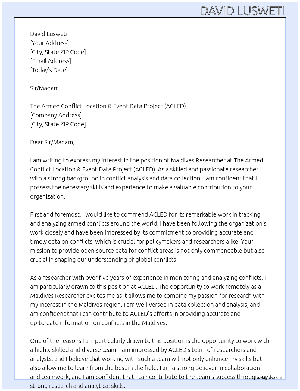Maldives Researcher - REMOTE At The Armed Conflict Location & Event Data Project (ACLED)  Cover Letter