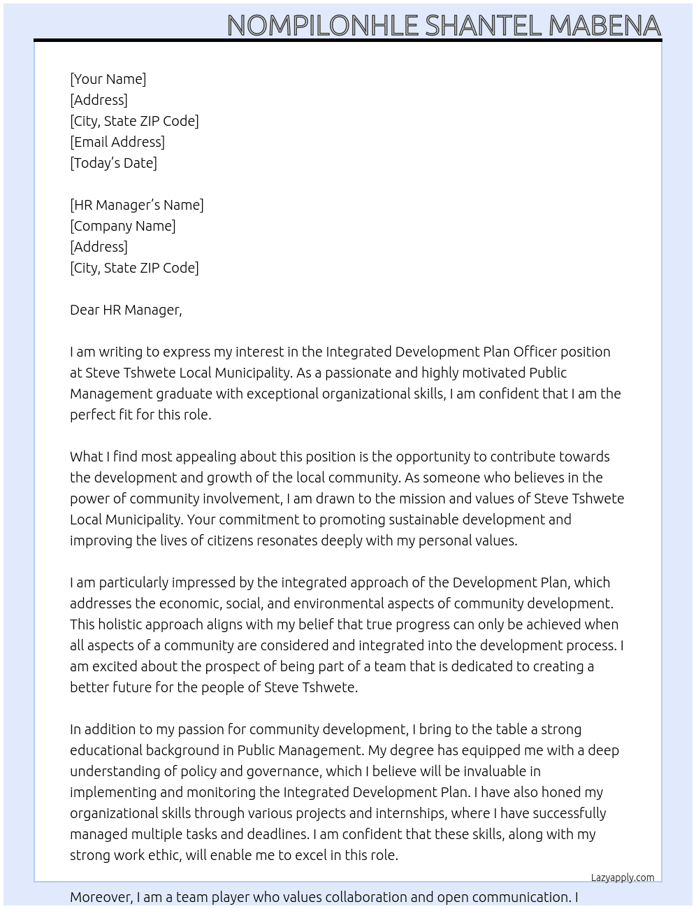 Integrated Development plan Officer At STEVE TSHWETE LOCAL MUNICIPALITY  Cover Letter