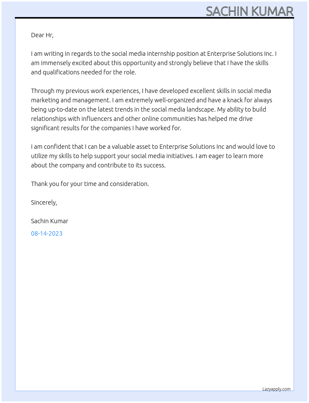Social media internship  At Enterprise solutions inc Cover Letter