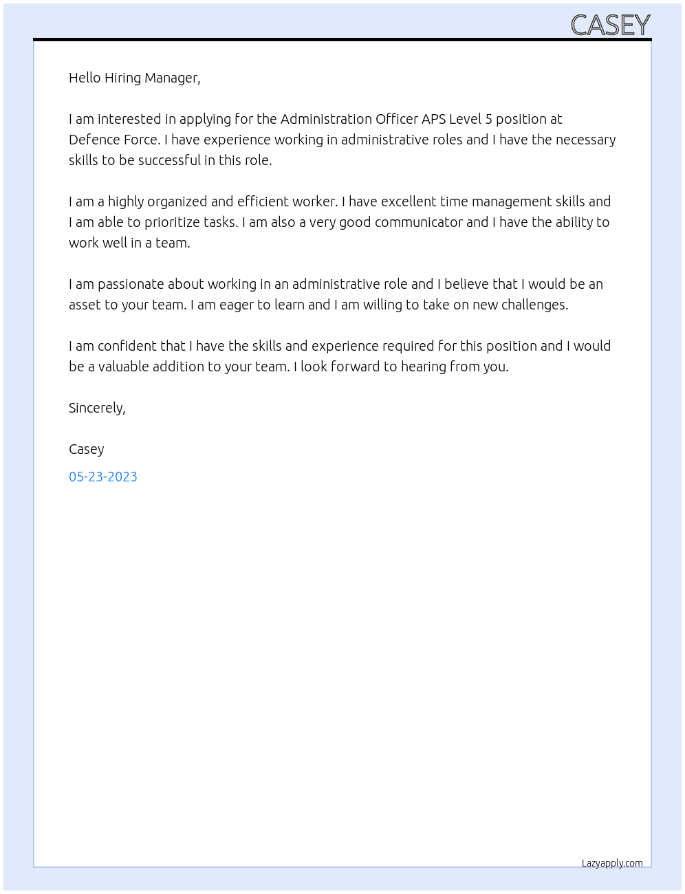 Administration Officer APS Level 5 At Defence Force Cover Letter