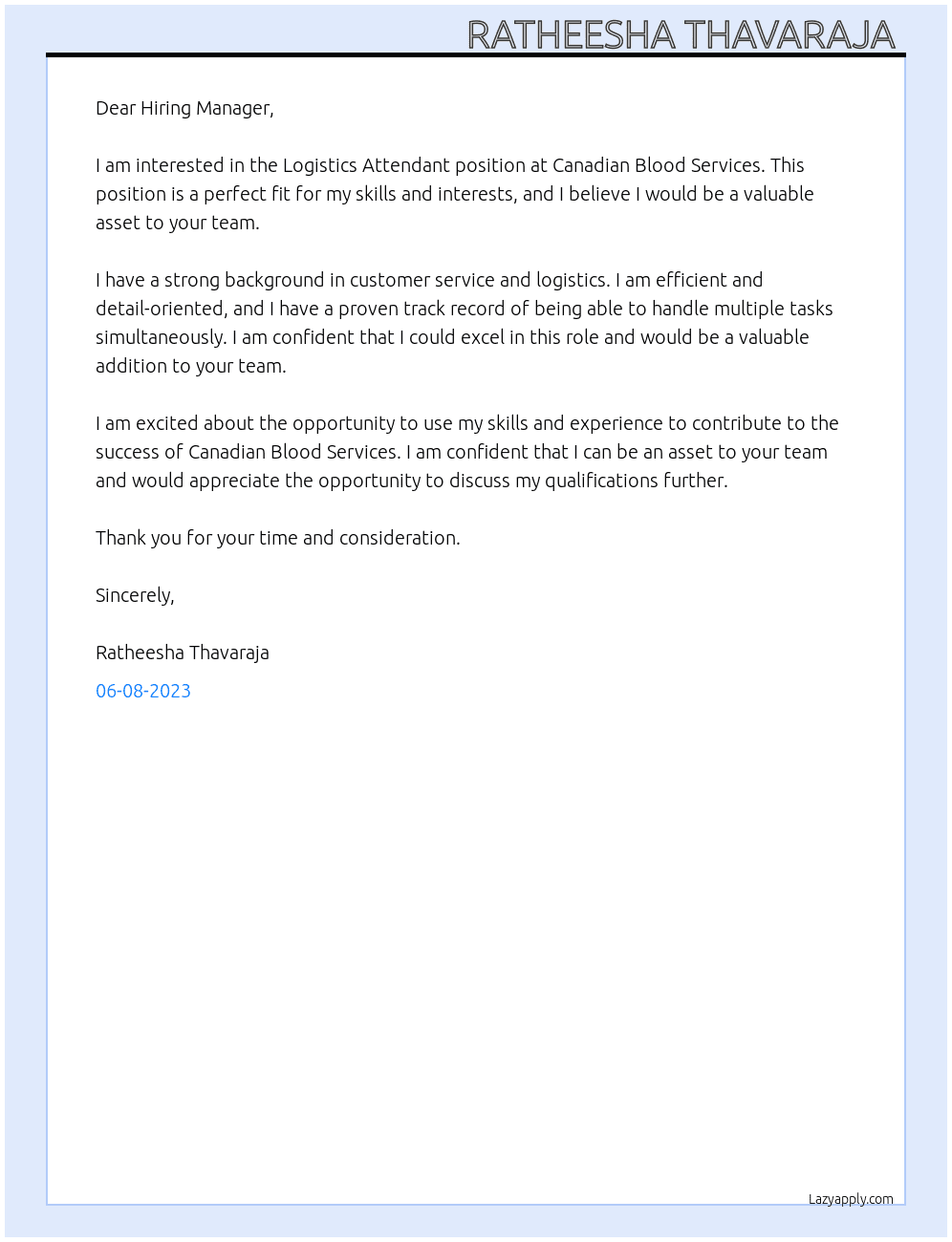 Logistics Attendant  At Canadian Blood Services  Cover Letter