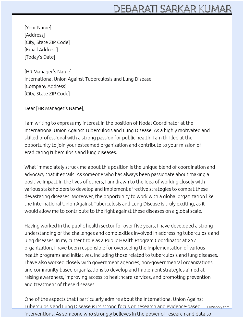 Nodal coordinator  At International Union Against Tuberculosis and Lung Disease  Cover Letter