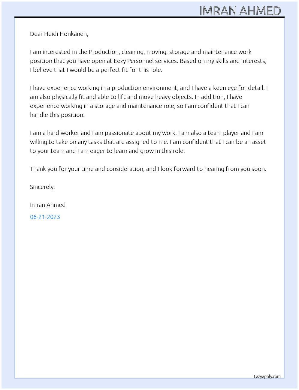 Production, cleaning, moving, storage and maintenance work At Eezy Personnel services Cover Letter
