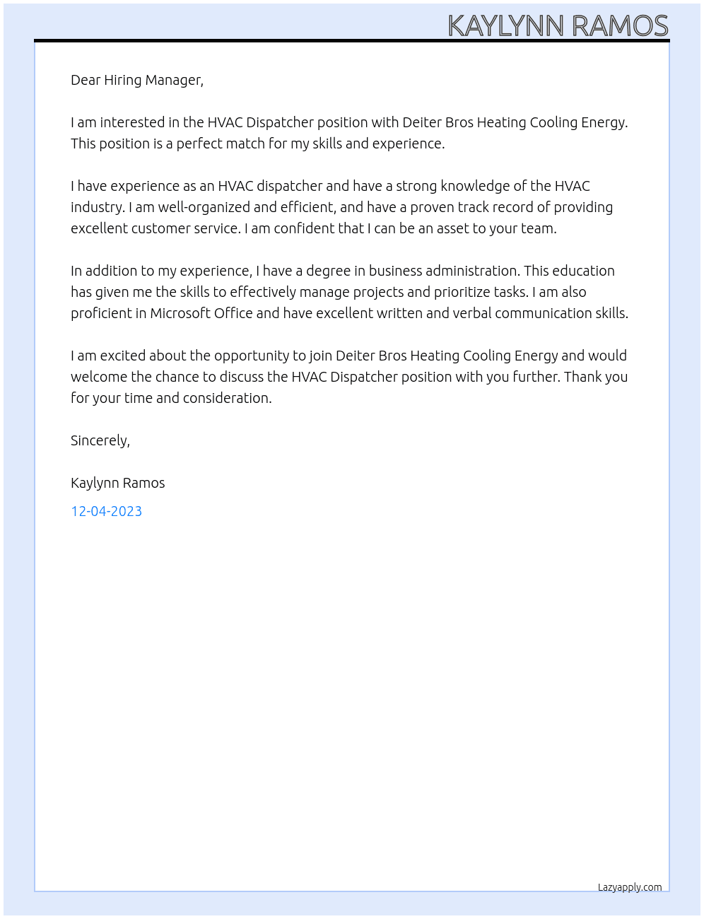 HVAC Dispatcher At Deiter Bros Heating Cooling Energy Cover Letter