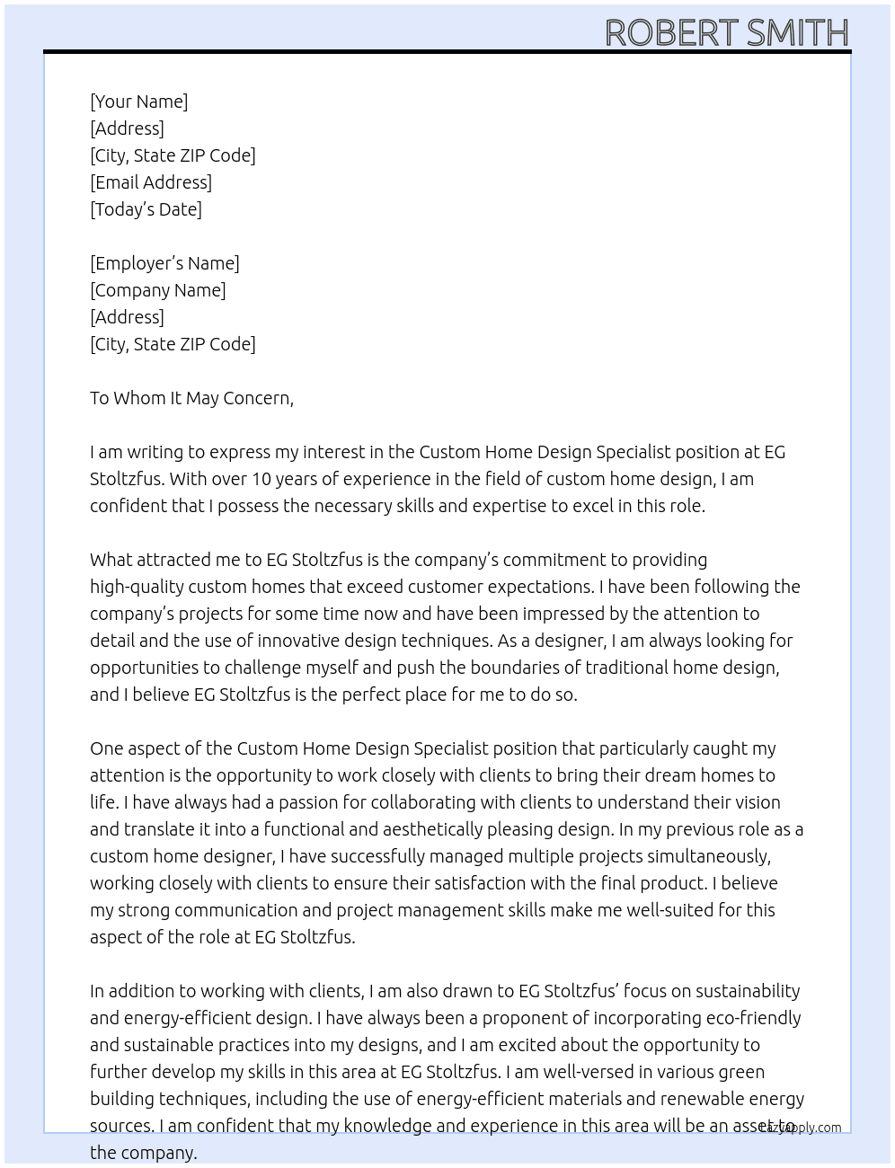 Custom Home Design Specialist At EG Stoltzfus Cover Letter