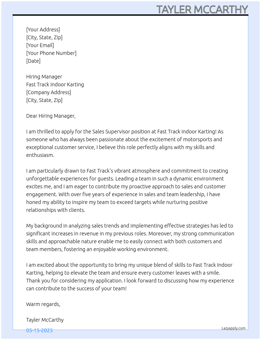 Sales Supervisor At Fast track indoor karting Cover Letter