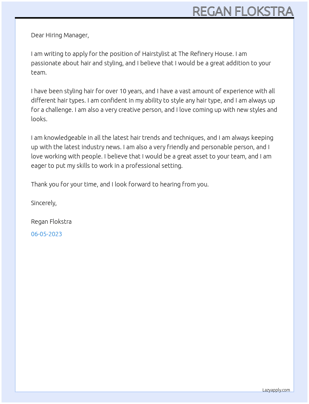 Hairstylist At The Refinery House  Cover Letter