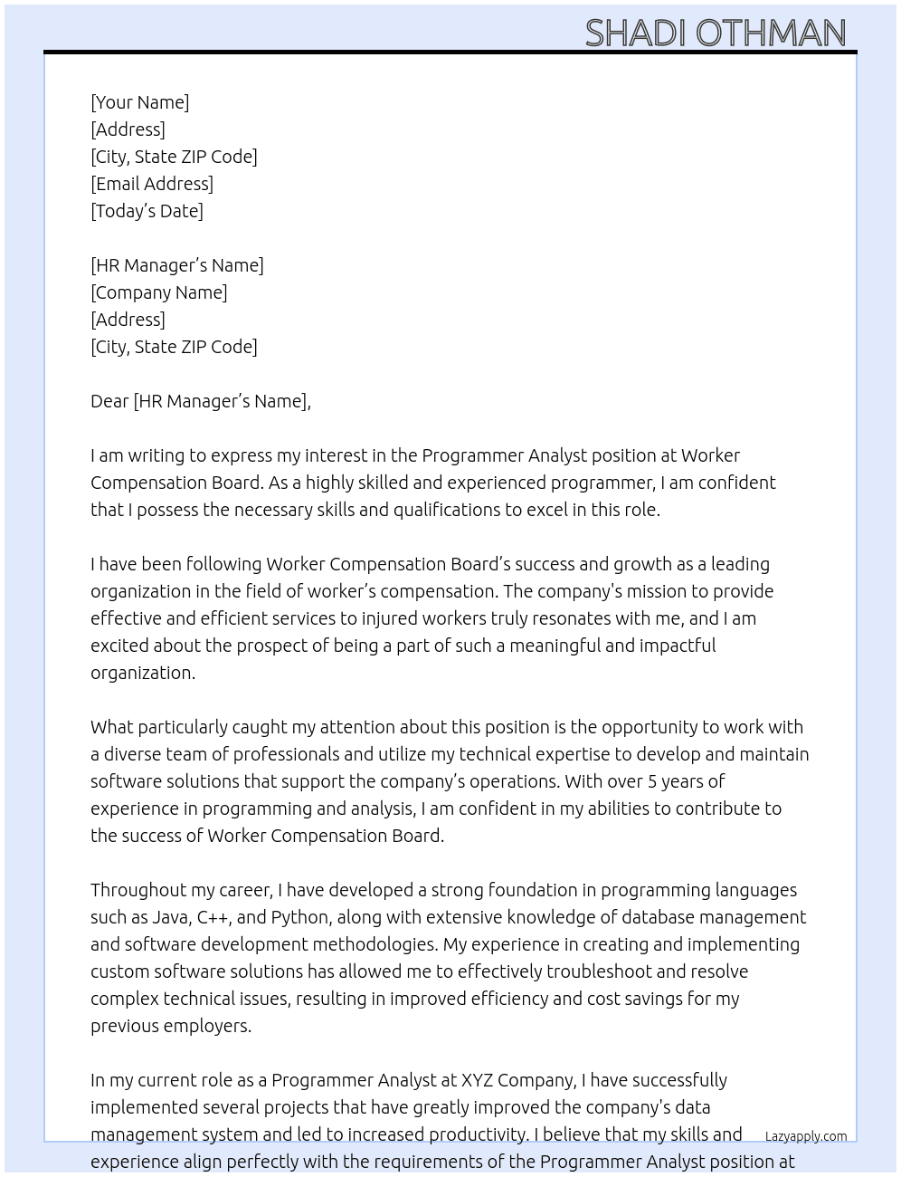 Programmer analyst  At Worker Compensation Board  Cover Letter