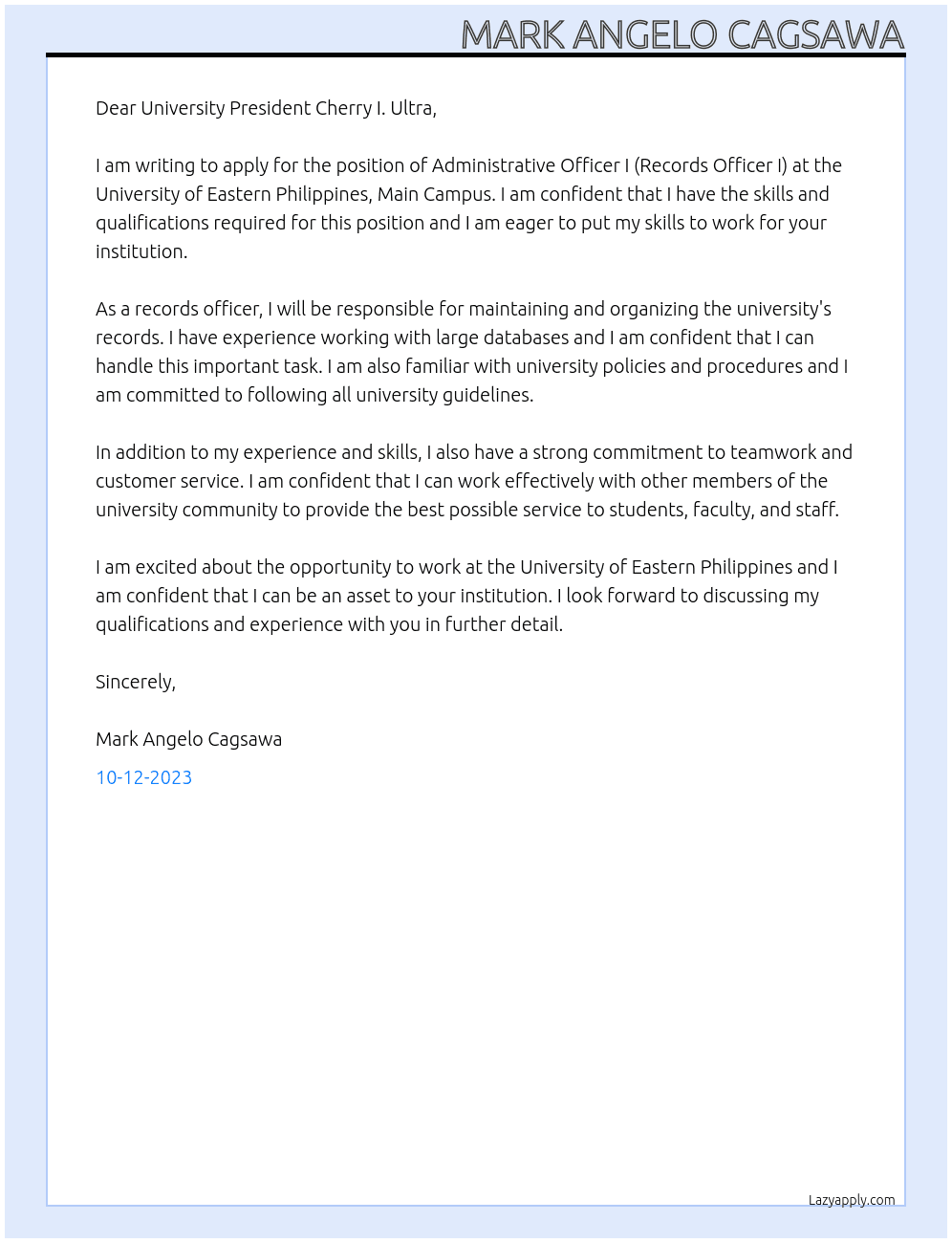 Administrative Officer I (Records Officer I) At University of Eastern Philippines, Main Campus  Cover Letter