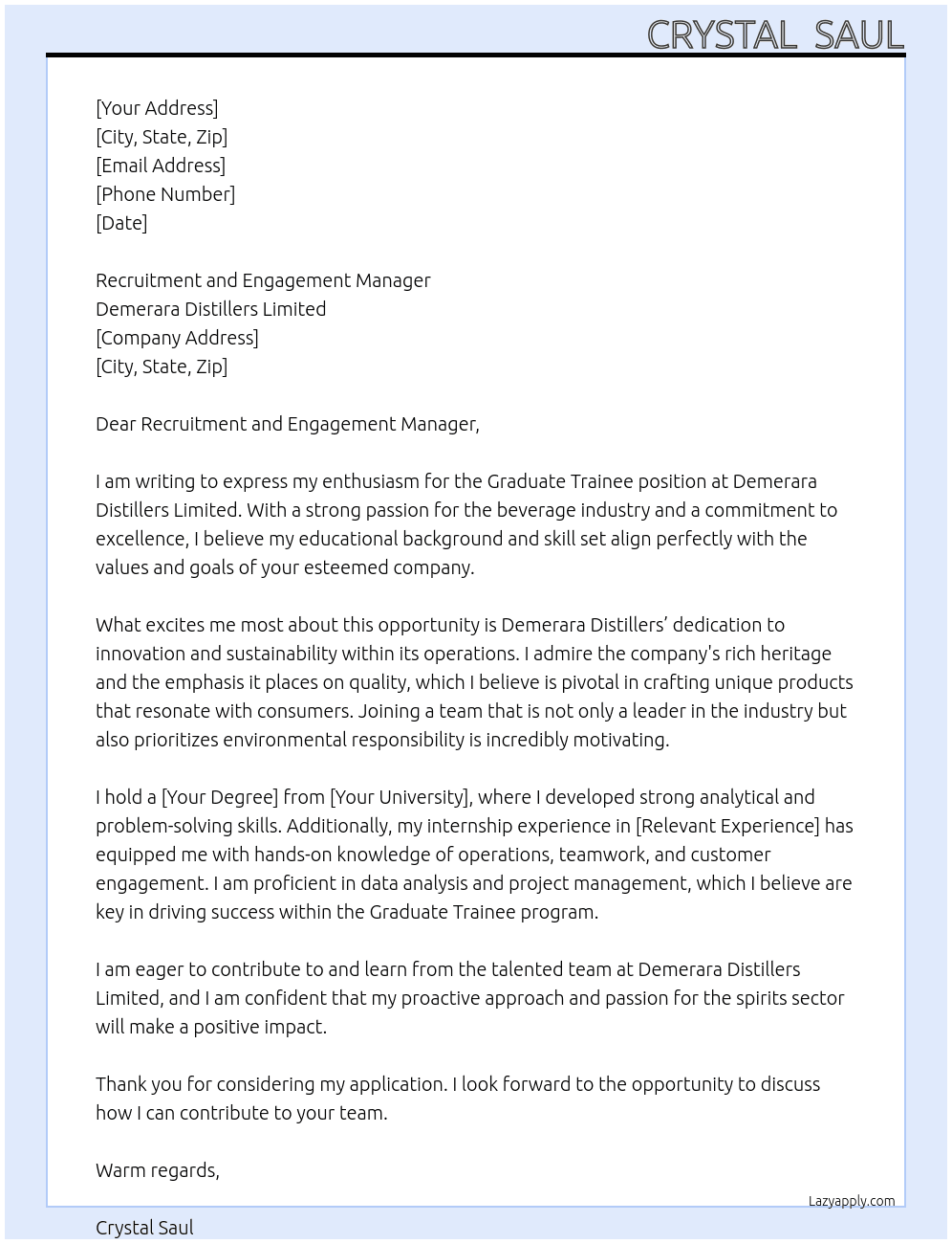 Opportunity for Graduate  Trainee  At Demerara Distillers  Limited  Cover Letter