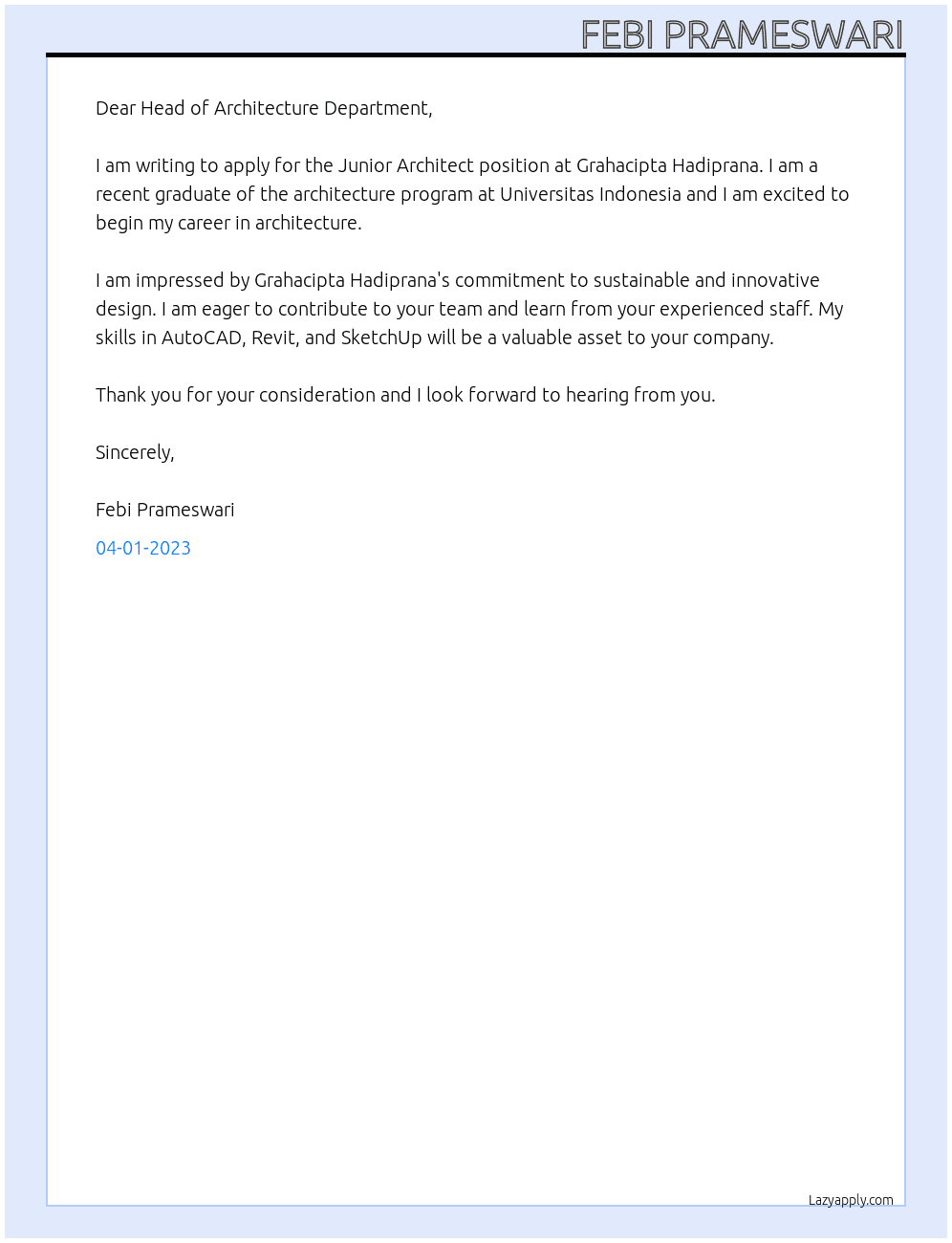 Junior Architect At Grahacipta Hadiprana Cover Letter
