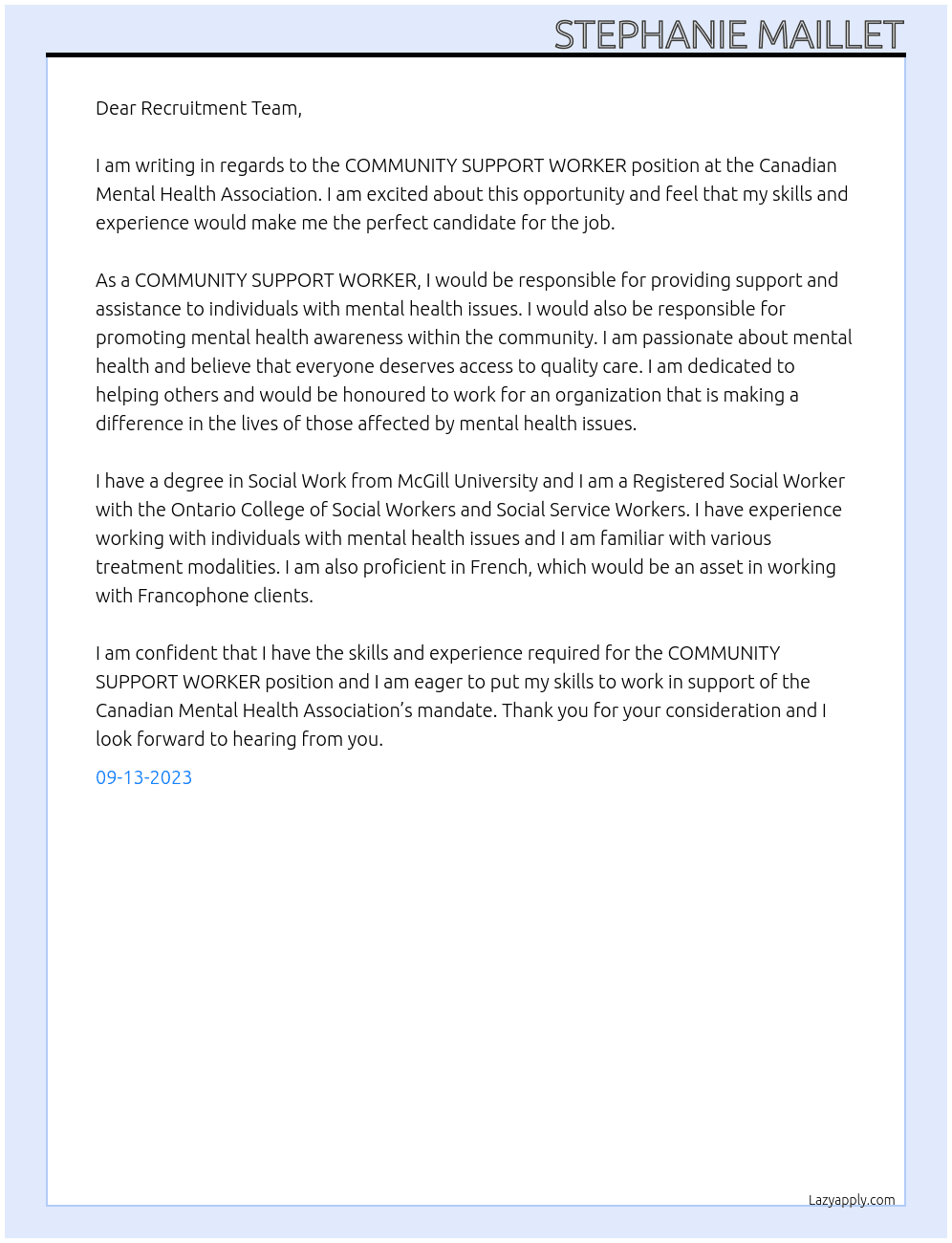 COMMUNITY SUPPORT WORKER At Canadian Mental Health Association Cover Letter