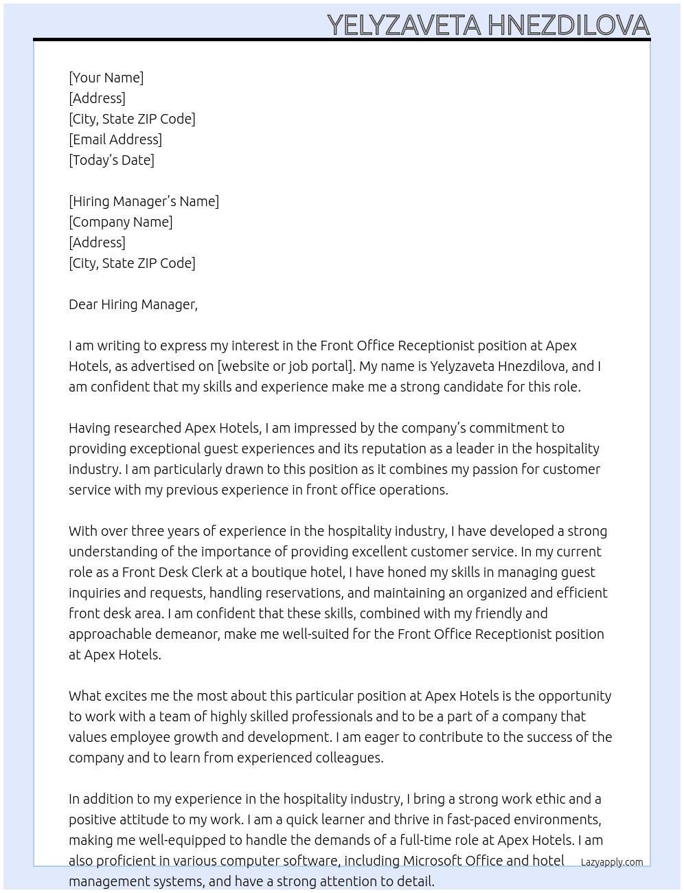 Front Office Receptionist  At Apex Hotels Cover Letter