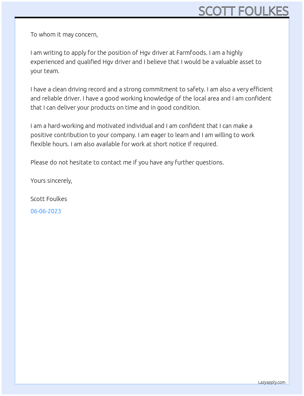 Hgv driver At Farmfoods  Cover Letter