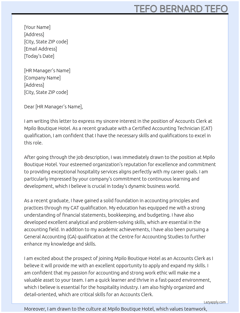 Accounts Clerk-without experience-graduated with Certified Accounting Technician (CAT) qualification- Pursuing General Accounting (GA) Qualification at Centre for accounting Studies At Mpilo Boutique Hotel Cover Letter