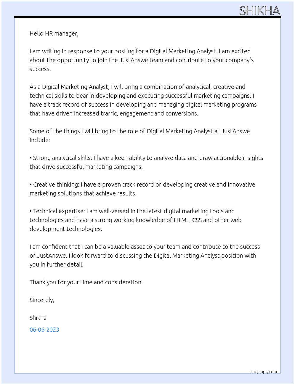 Digital marketing Analyst At JustAnswe Cover Letter