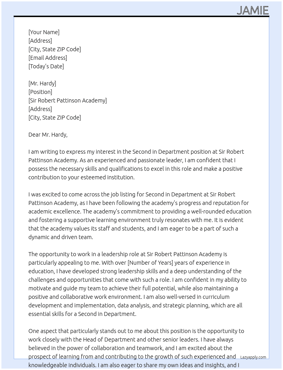 Second in department At Sir Robert Pattinson Academy Cover Letter