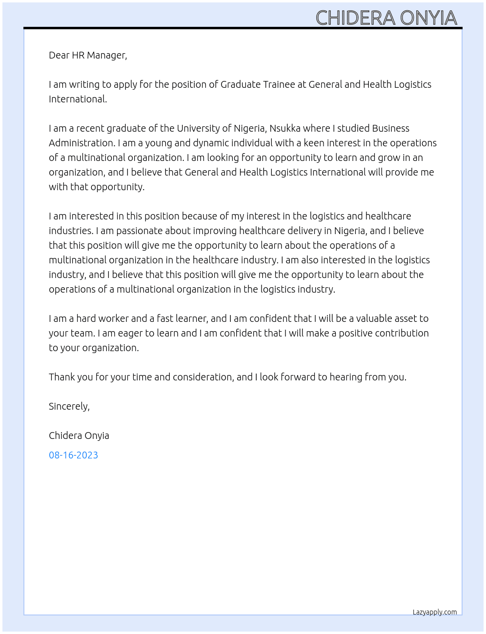 Graduate Trainee  At General and Health Logistics International  Cover Letter