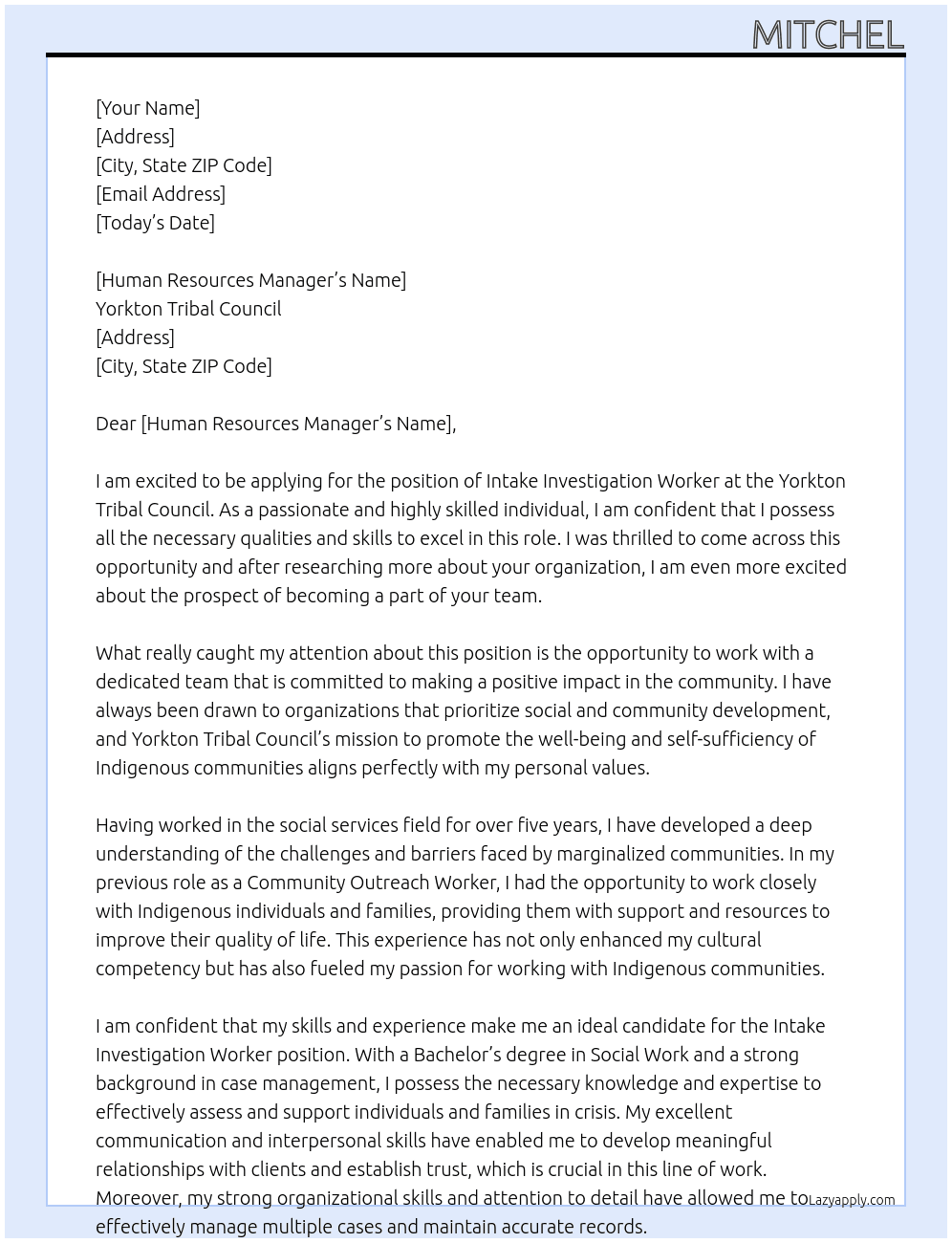 Intake Investigation Worker At Yorkton Tribal Council  Cover Letter