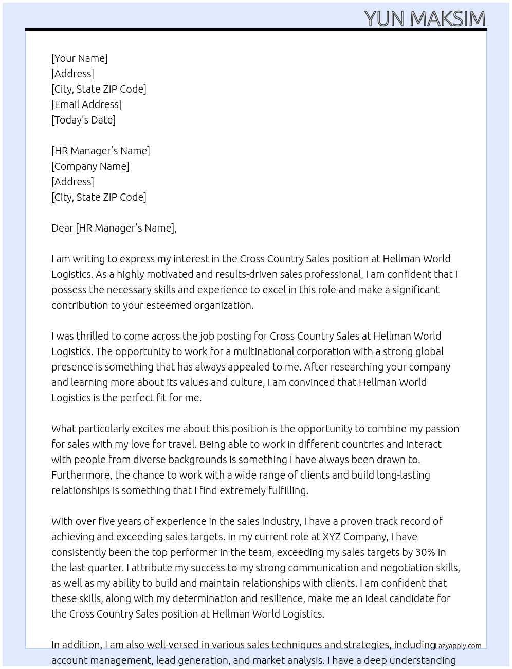 Cross country sales for MNC At Hellman World Logistics Cover Letter