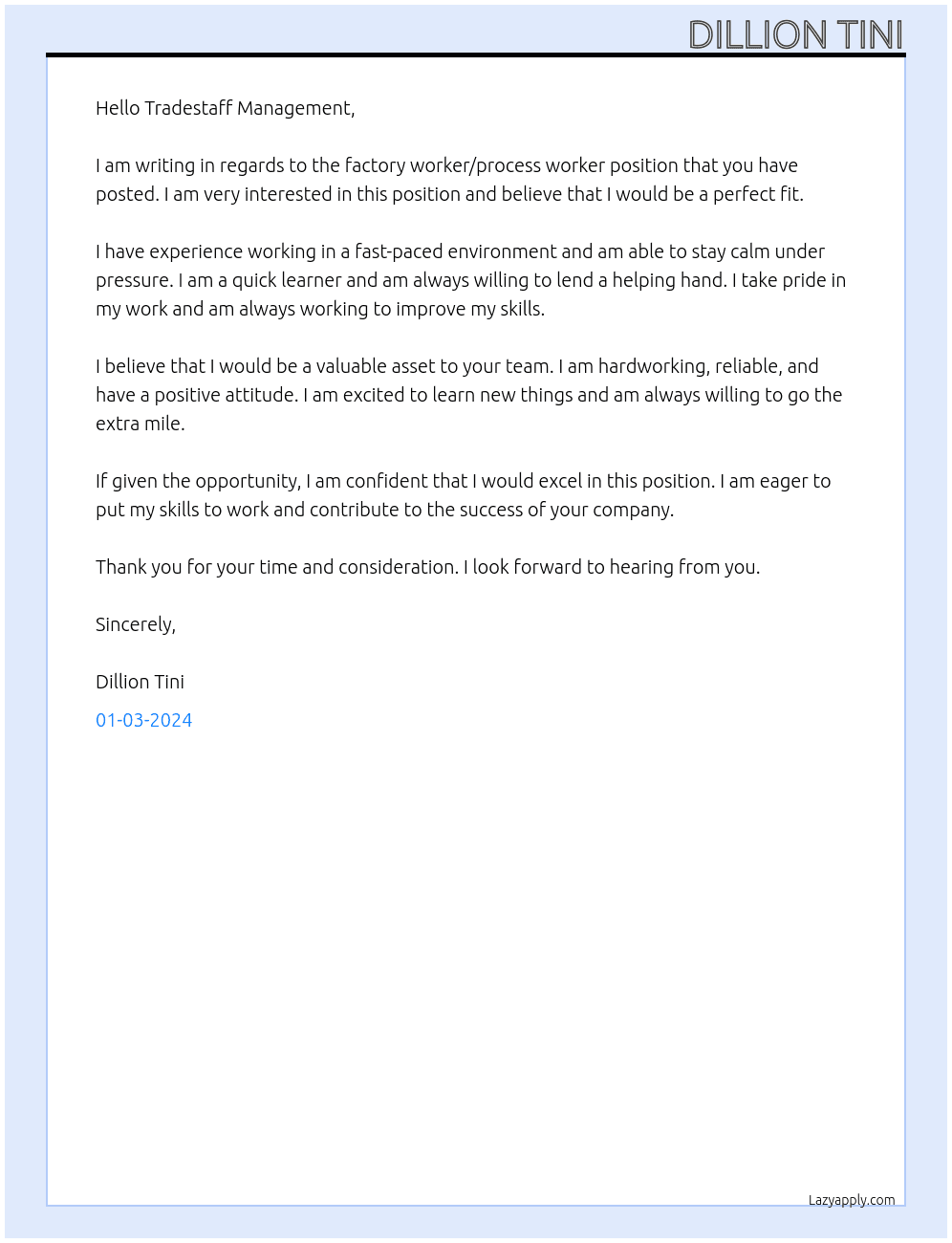 Factory Worker/Process Worker At Tradestaff Cover Letter