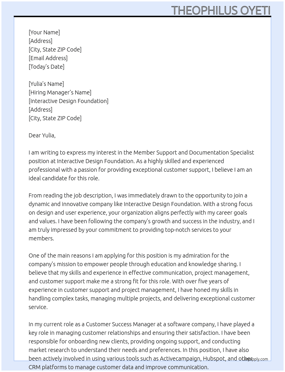 Member Support and Documentation Specialist At Interactive design foundation Cover Letter