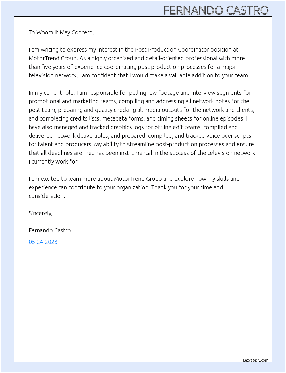 Post Production Coordinator  At MotorTrend Group  Cover Letter